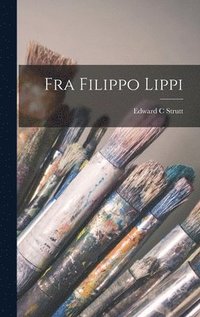 bokomslag Fra Filippo Lippi