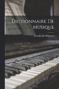 bokomslag Dictionnaire de musique