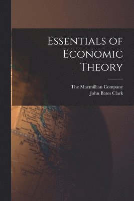 Essentials of Economic Theory 1