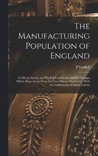 bokomslag Manufacturing Population of England