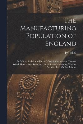 Manufacturing Population of England