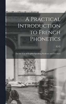 bokomslag Practical Introduction to French Phonetics