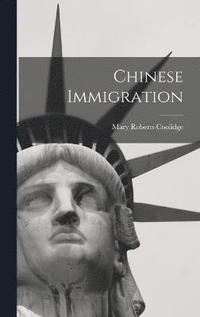 bokomslag Chinese Immigration