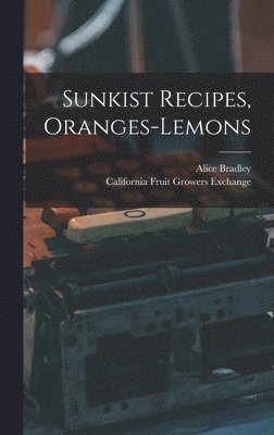 bokomslag Sunkist Recipes, Oranges-lemons