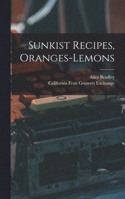 Sunkist Recipes, Oranges-lemons
