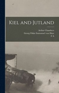 bokomslag Kiel and Jutland