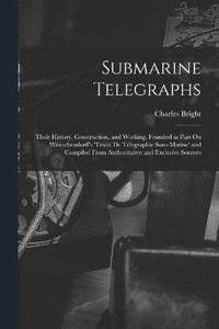 bokomslag Submarine Telegraphs