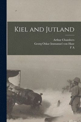 bokomslag Kiel and Jutland