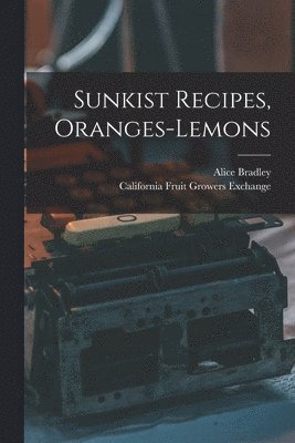 Sunkist Recipes, Oranges-lemons 1