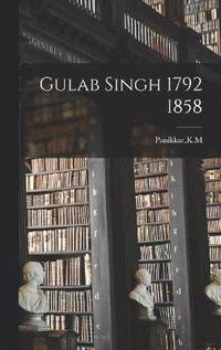 bokomslag Gulab Singh 1792 1858