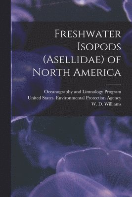 Freshwater Isopods (Asellidae) of North America