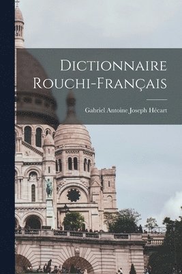 Dictionnaire rouchi-franais 1