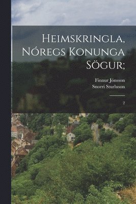 Heimskringla, Nregs Konunga Sgur; 1