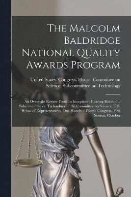 bokomslag Malcolm Baldridge National Quality Awards Program