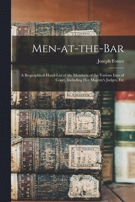 Joseph Foster - Men-at-the-bar, Häftad