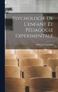 bokomslag Psychologe De L'enfant Et Pdagogie Experimentale