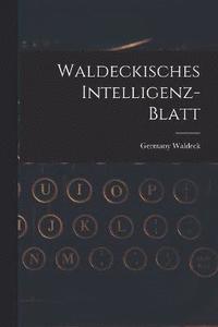 bokomslag Waldeckisches Intelligenz-blatt