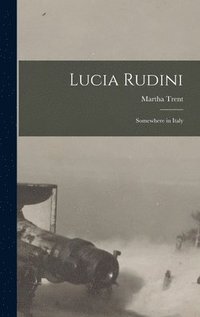 bokomslag Lucia Rudini