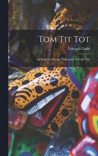 bokomslag Tom Tit Tot