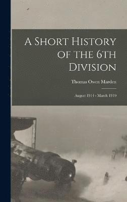 bokomslag Short History of the 6th Division