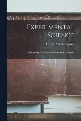 Experimental Science