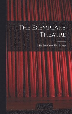 bokomslag Exemplary Theatre