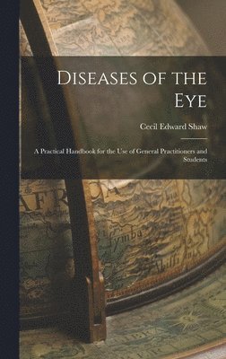 Diseases of the Eye 1