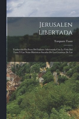 Torquato Tasso - Jerusalen Libertada, Häftad