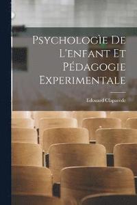 bokomslag Psychologe De L'enfant Et Pdagogie Experimentale