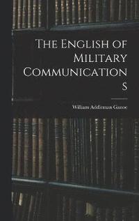 bokomslag The English of Military Communications