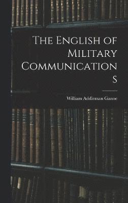 bokomslag The English of Military Communications