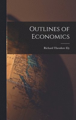 bokomslag Outlines of Economics