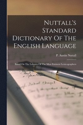 bokomslag Nuttall's Standard Dictionary Of The English Language