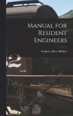 bokomslag Manual for Resident Engineers