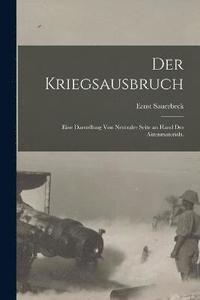 bokomslag Der Kriegsausbruch