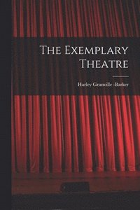 bokomslag Exemplary Theatre