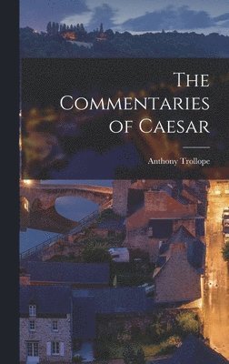 bokomslag Commentaries of Caesar