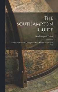 bokomslag The Southampton Guide