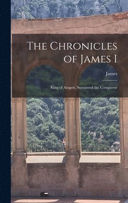 James - Chronicles of James I, Inbunden