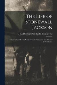 bokomslag The Life of Stonewall Jackson