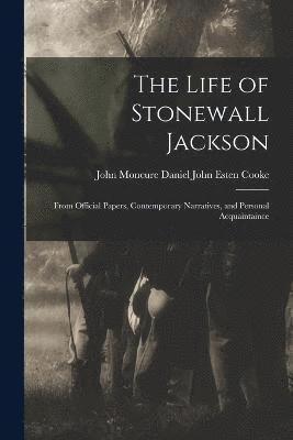 bokomslag The Life of Stonewall Jackson