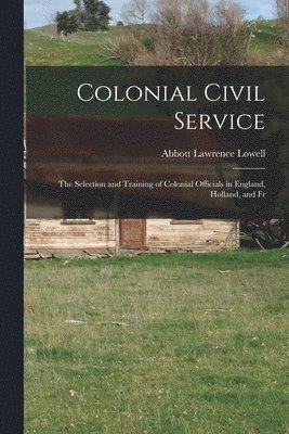 Colonial Civil Service 1