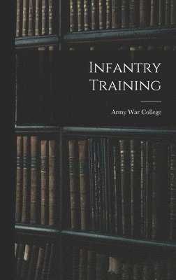 Infantry Training 1