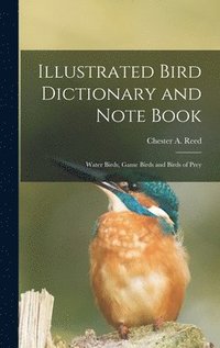 bokomslag Illustrated Bird Dictionary and Note Book