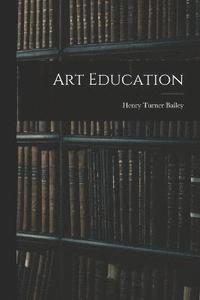 bokomslag Art Education