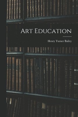 bokomslag Art Education