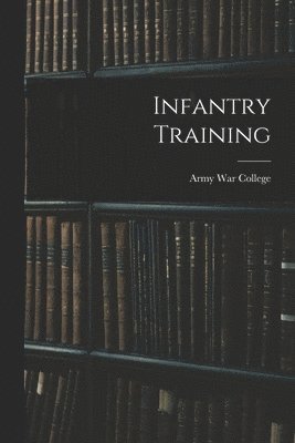 Infantry Training 1