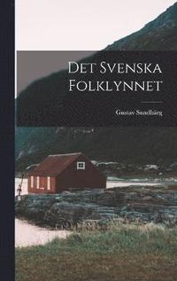 bokomslag Det Svenska Folklynnet