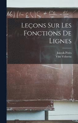 bokomslag Leons sur les Fonctions de Lignes