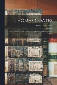 bokomslag Thomas Coates